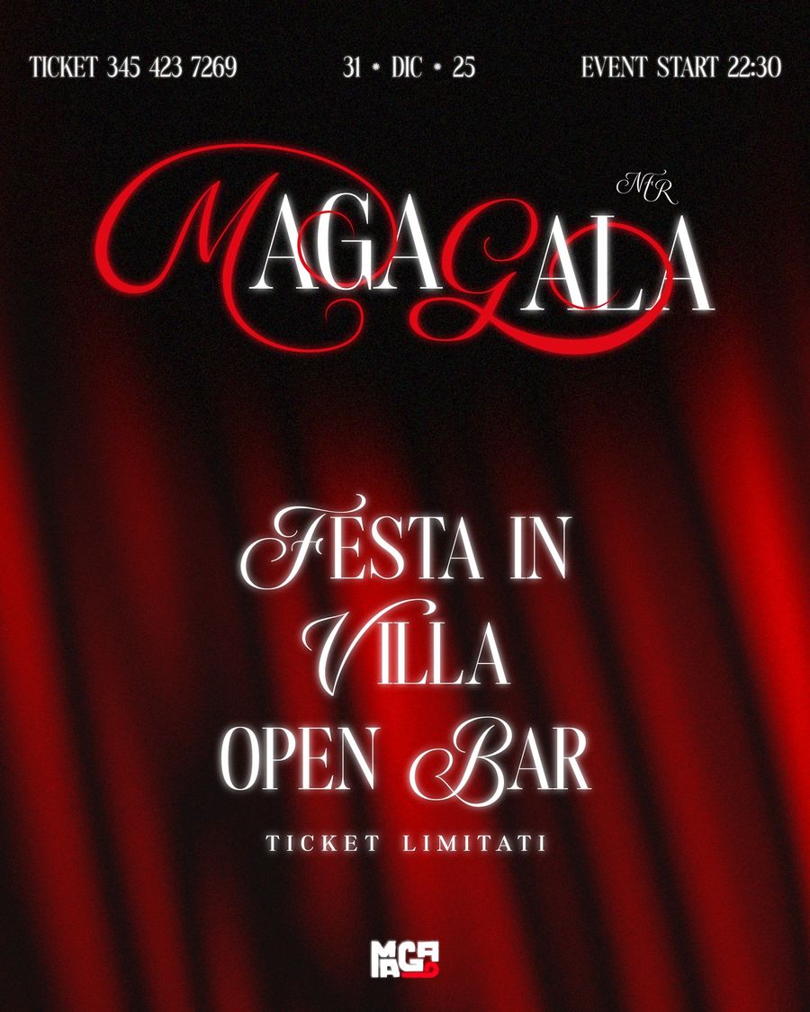 Magagala Rouge-Noir, Capodanno in Villa Magaparty